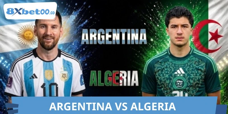 Phân Tích Trận Argentina Vs Algeria World Cup 17/06 08:00